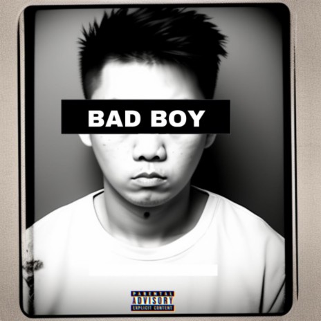 Bad boy | Boomplay Music