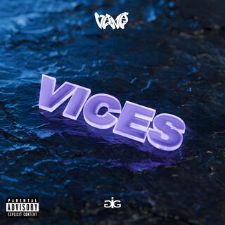 VICES lyrics | Boomplay Music