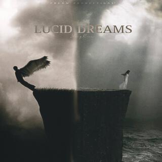 LUCID DREAMS