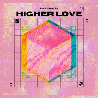 Higher Love