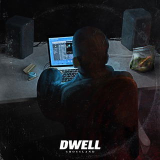 Dwell lyrics | Boomplay Music