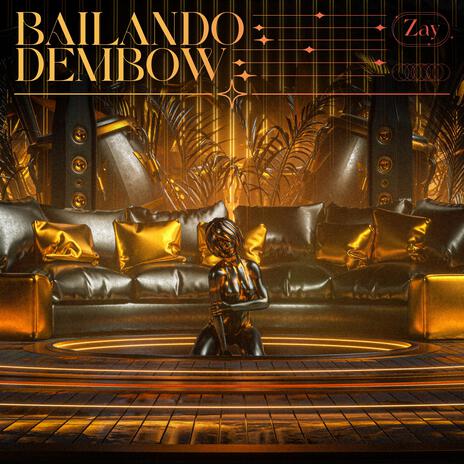 Bailando Dembow | Boomplay Music