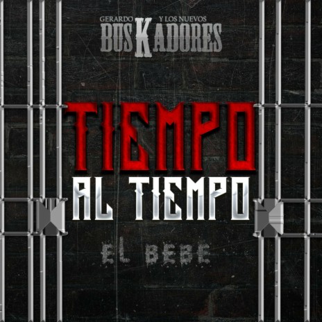 Tiempo al Tiempo (El Bebé) | Boomplay Music