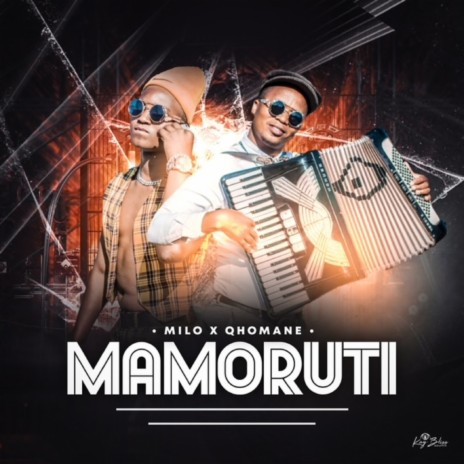 Mamoruti ft. Qhomane | Boomplay Music