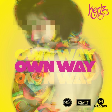 Own Way | Boomplay Music