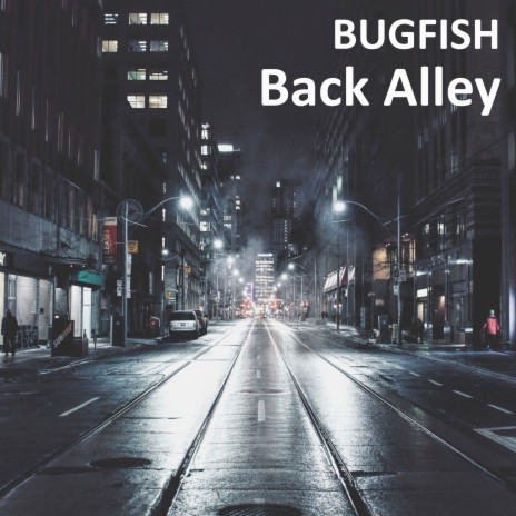 Back Alley | Boomplay Music