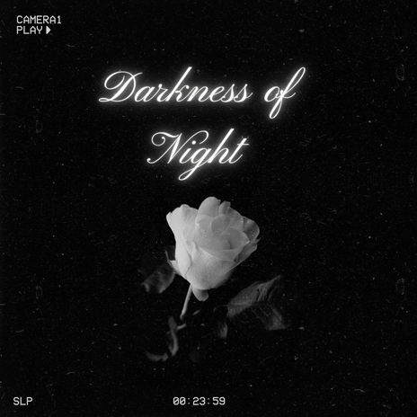 Darkness of Night | Boomplay Music