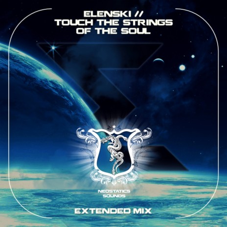 Touch The Strings Of The Soul (Extended Mix)