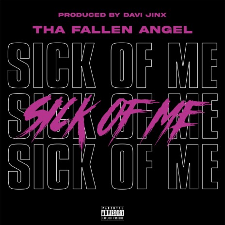 Sick Of Me | Boomplay Music