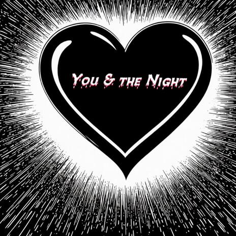 You and the Night (Halloween Remix)