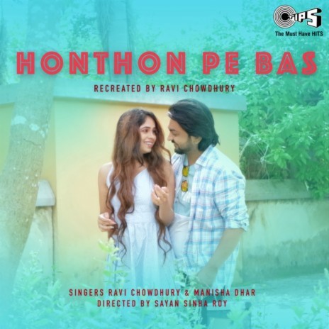 Honthon Pe Bas (Cover Version) ft. Manisha Dhar | Boomplay Music