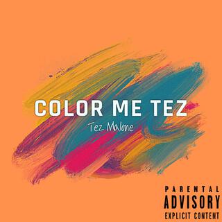 Color Me Tez