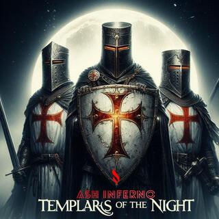 Templars Of The Night