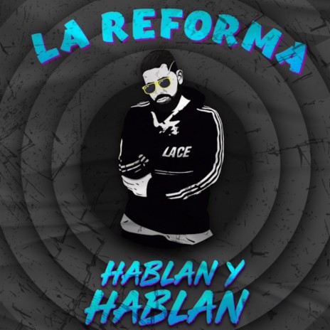 Hablan y Hablan | Boomplay Music