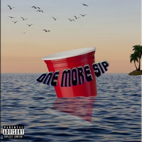 One More Sip | Boomplay Music