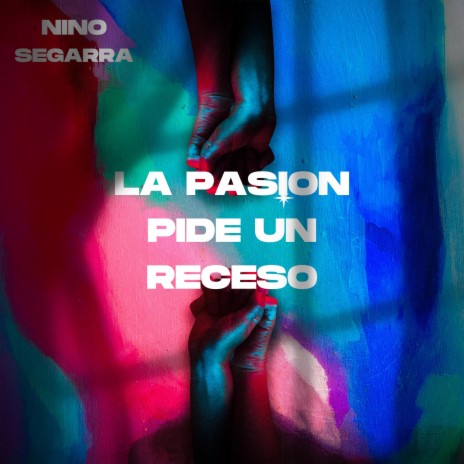 La Pasion Pide Un Receso | Boomplay Music