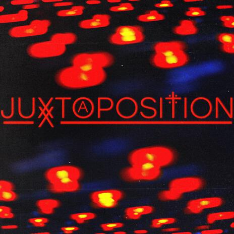 Juxtaposition (noisy neighbours) | Boomplay Music