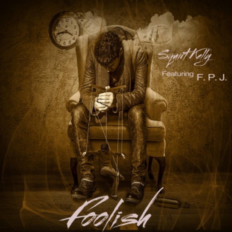 Foolish ft. F.P.J. | Boomplay Music