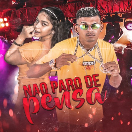 Não Paro de Pensa (Remix) ft. emmykeethilen | Boomplay Music