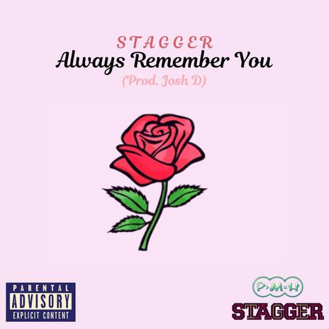 Always Remember You | Boomplay Music