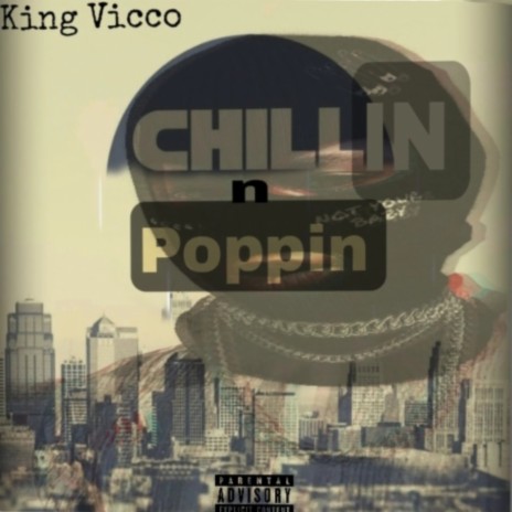 Chillin N Poppin | Boomplay Music