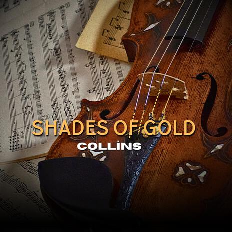 SHADES OF GOLD | Boomplay Music