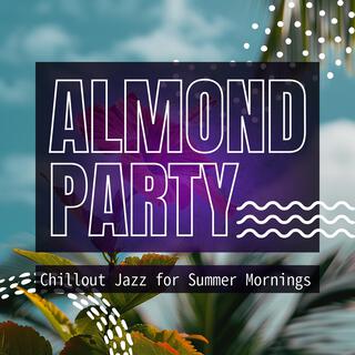 Chillout Jazz for Summer Mornings