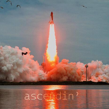 ascendin' | Boomplay Music