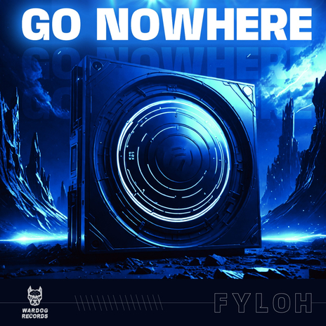 Go Nowhere | Boomplay Music