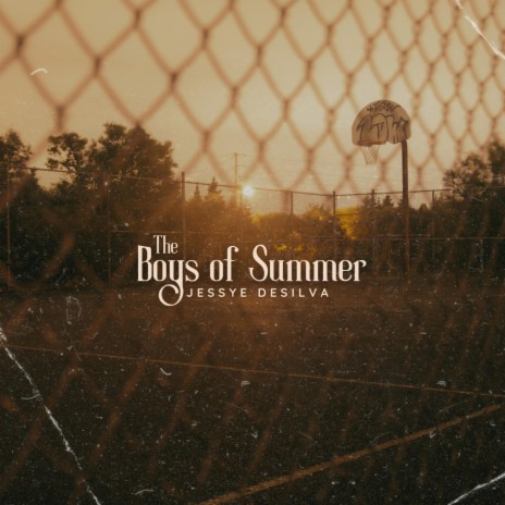 The Boys of Summer | Boomplay Music