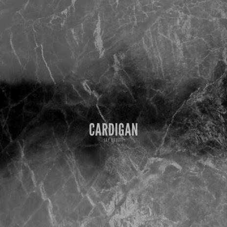 Cardigan | Boomplay Music