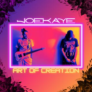 Art of Creation lyrics | Boomplay Music