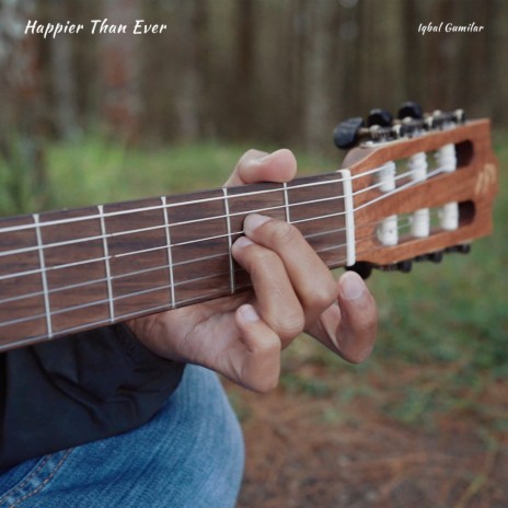 Happier Than Ever | Boomplay Music