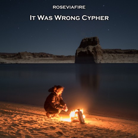 It Was Wrong Cypher ft. Casey | Boomplay Music