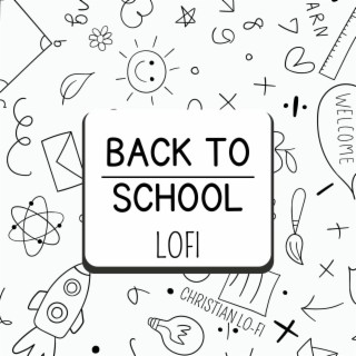 Back To School Lofi