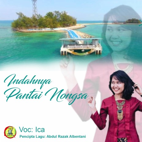 Indahnya Pantai Nongsa | Boomplay Music