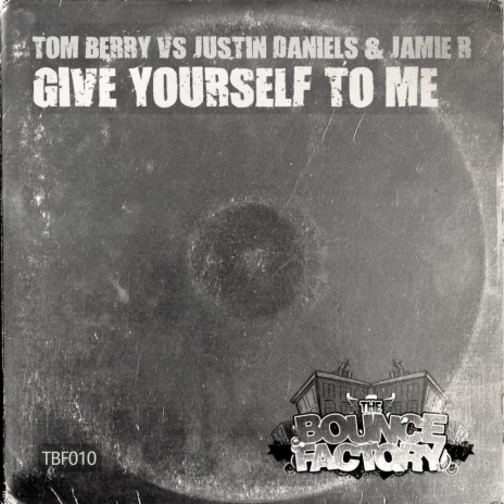Give Yourself To Me ft. Jamie.R & Tom Berry