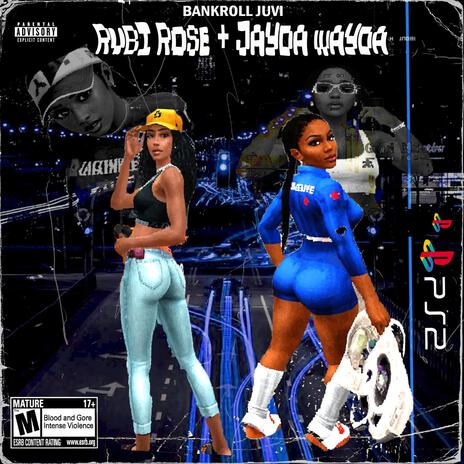 Rubi Rose & Jayda Wayda | Boomplay Music