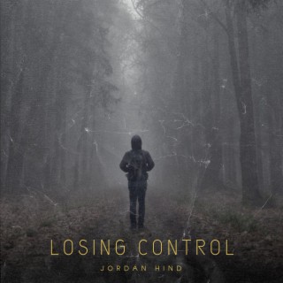 Losing Control