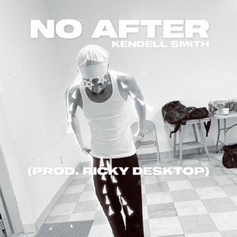 No After (feat. Kendell Smith) | Boomplay Music