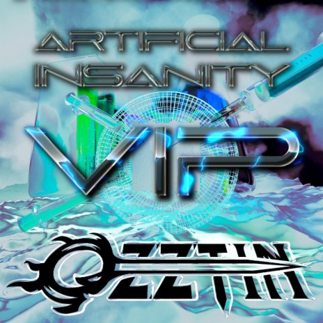 Artificial Insanity VIP | Boomplay Music