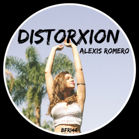 Distorxion (Original Mix)