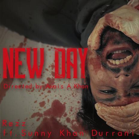 New Day ft. Sunny Khan Durrani | Boomplay Music