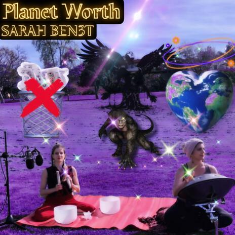 Planet Worth | Boomplay Music