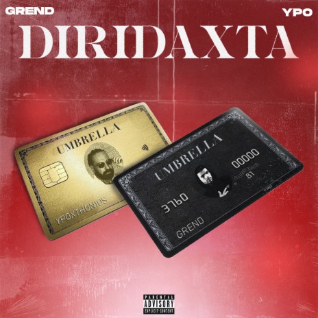 Diridaxta ft. Grend Kid & Ortiz | Boomplay Music