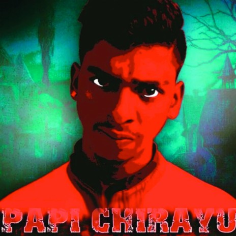 Paapi Chirayu
