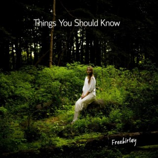 Things You Should Know (Demo)