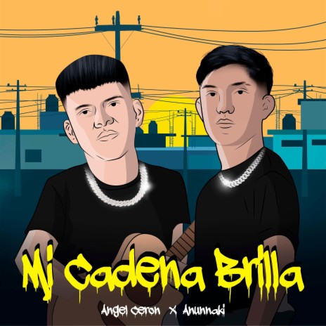 Mi Cadena Brilla ft. Angel Ceron | Boomplay Music