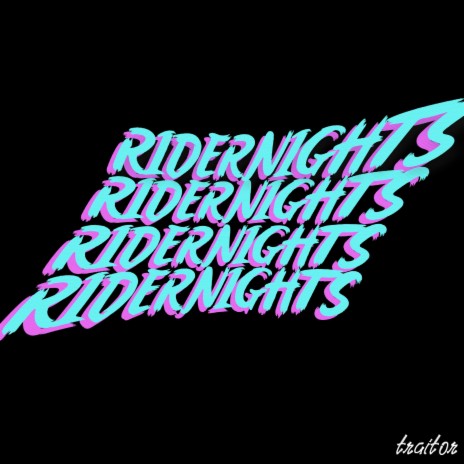 RIDERNIGHTS | Boomplay Music