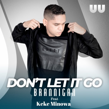 Don't Let It Go ft. Keke Minowa | Boomplay Music